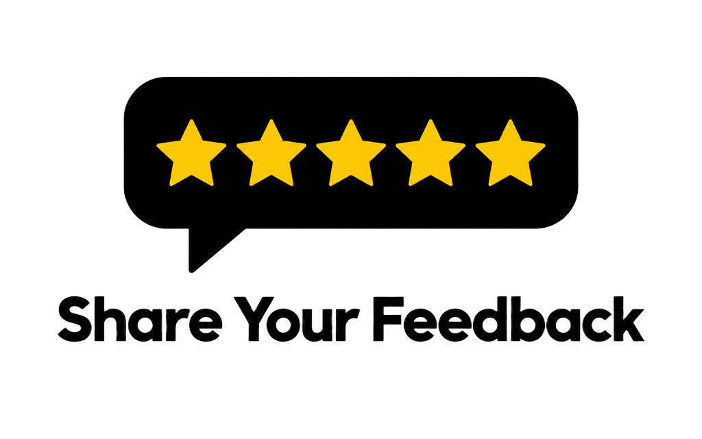Share Your Feedback